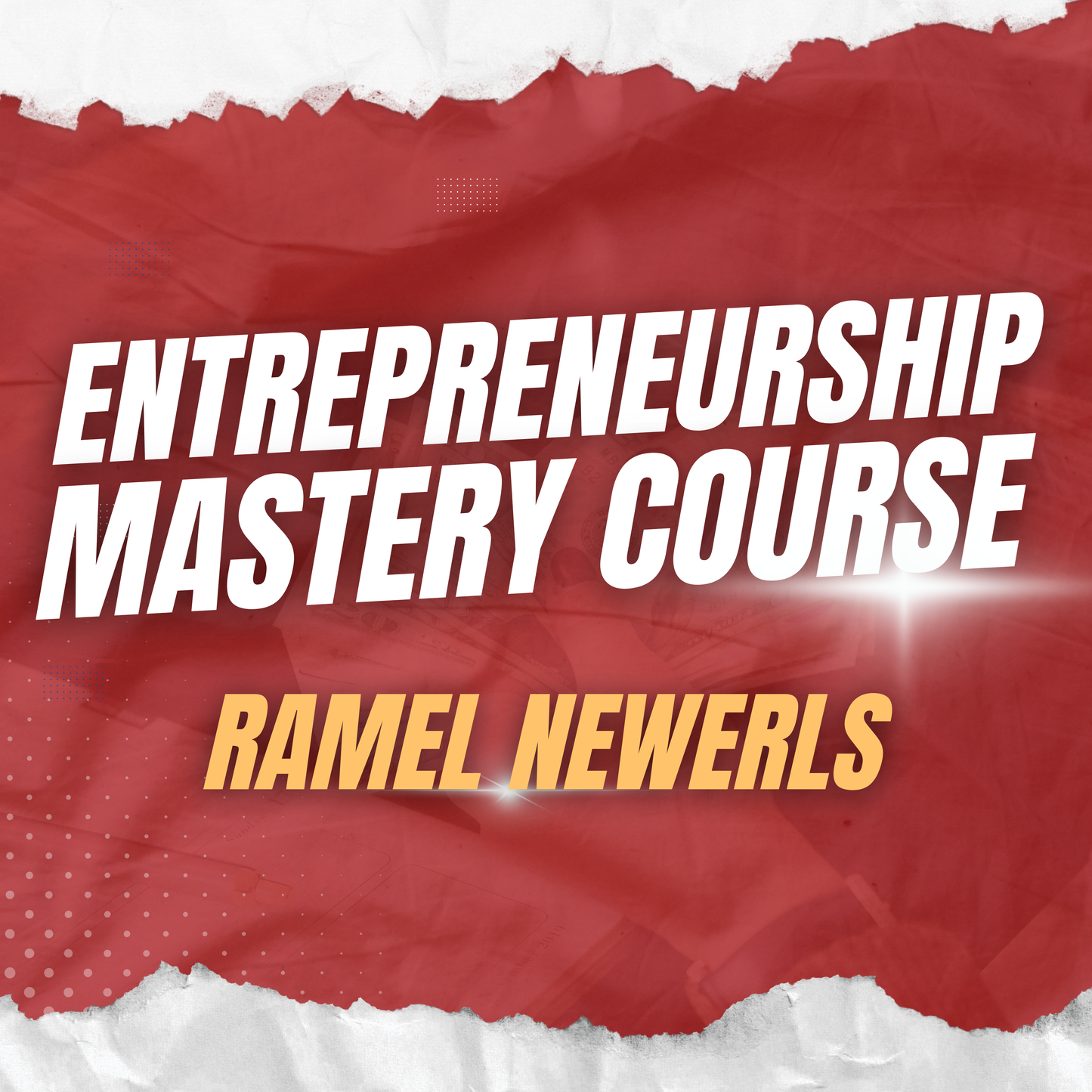 Entrepreneurship Mastery Course